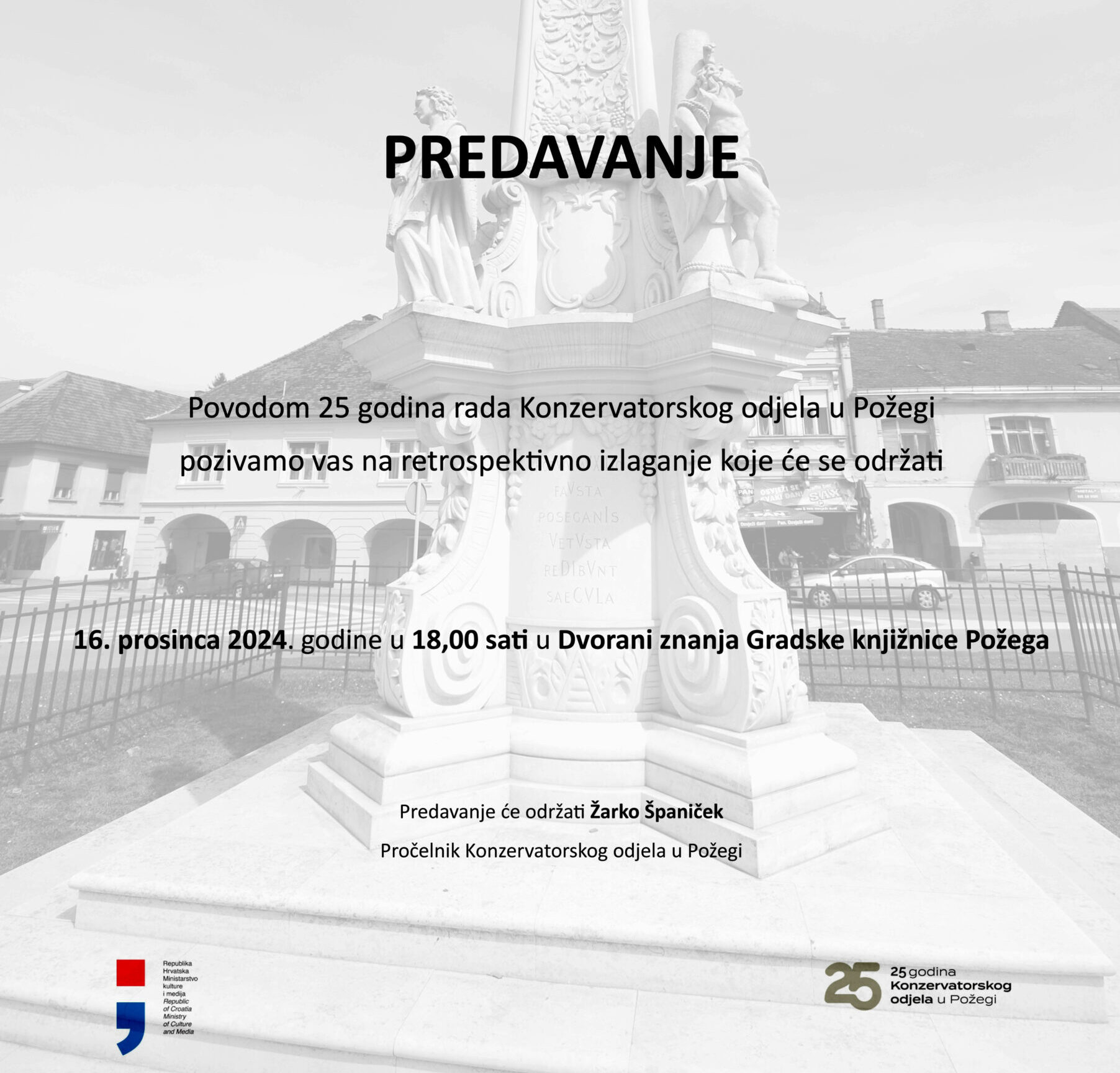 Gradska knjižnica Požega - 25 godina Konzervatorskog odjela u Požegi (poziv na predavanje)