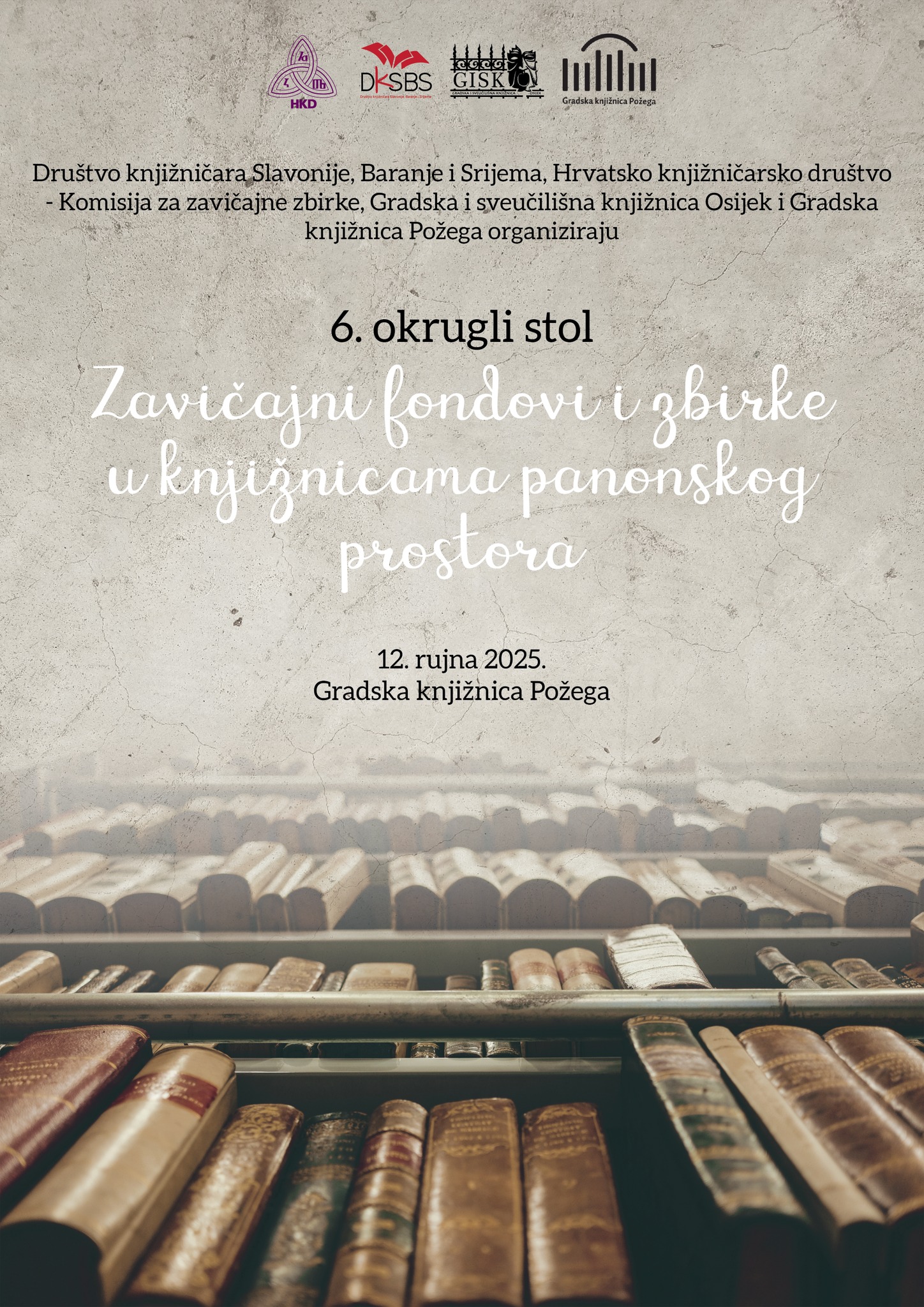 Gradska knjižnica Požega - Zavičajni fondovi i zbirke u knjižnicama panonskog prostora