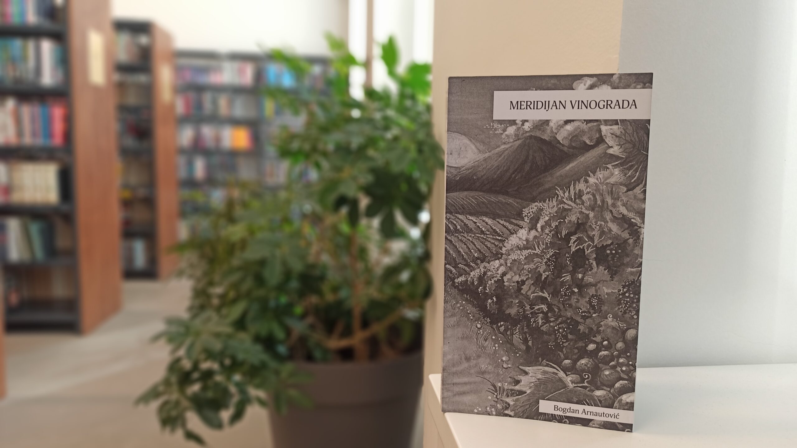 Gradska knjižnica Požega - Predstavljanje zbirke poezije Meridijan vinograda