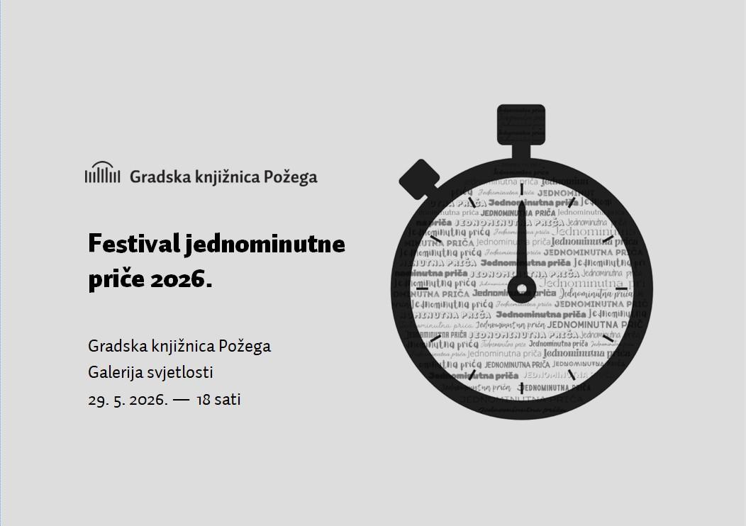 Gradska knjižnica Požega - Festival jednominutne priče 2026.